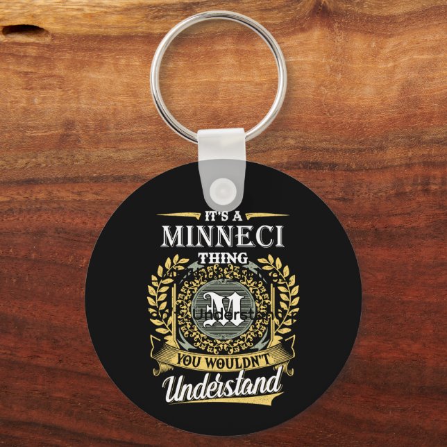 It's a Midthun Thing You Wouldn't Understand Key Ring (Front)