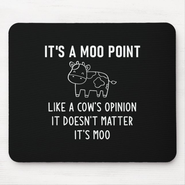 It's A Moo Int, Like A Cow's Onion, Funny, Jokes  Mouse Mat (Front)