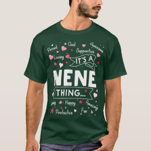 Its a Nene Thing Funny Sayings Cute Grandma Mother T-Shirt