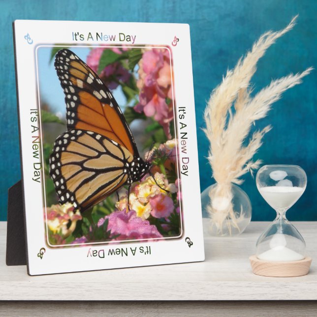It's A New Day (Monarch Butterfly) Plaque (Side)