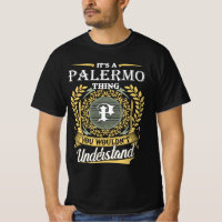 It's a Palermo Thing You Wouldn't Understand
