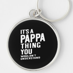 It's a Pappa Thing Father Gift Key Ring
