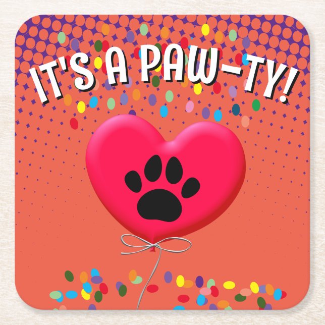 It's A Paw-Ty Dog Party Decor Square Paper Coaster (Front)