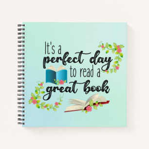 It's A Perfect Day to Read a Great Book