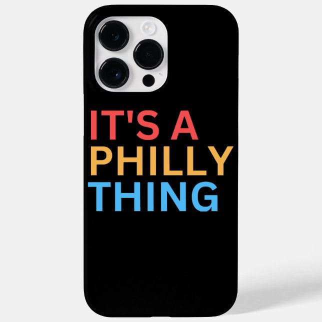 IT'S A PHILLY THING Case-Mate iPhone CASE (Back)