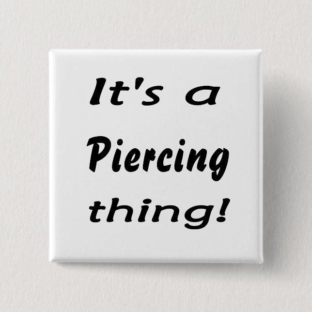 It's a piercing thing! 15 cm square badge (Front)