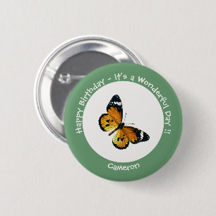 It's a Plain Tiger / African Queen Butterfly Party 6 Cm Round Badge