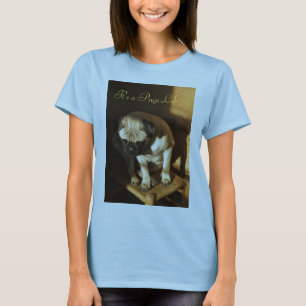 It's a Pugs Life... T-Shirt
