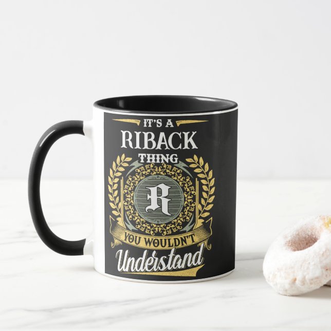 It's a RIBACK Thing You Wouldn't Understand Mug (With Donut)