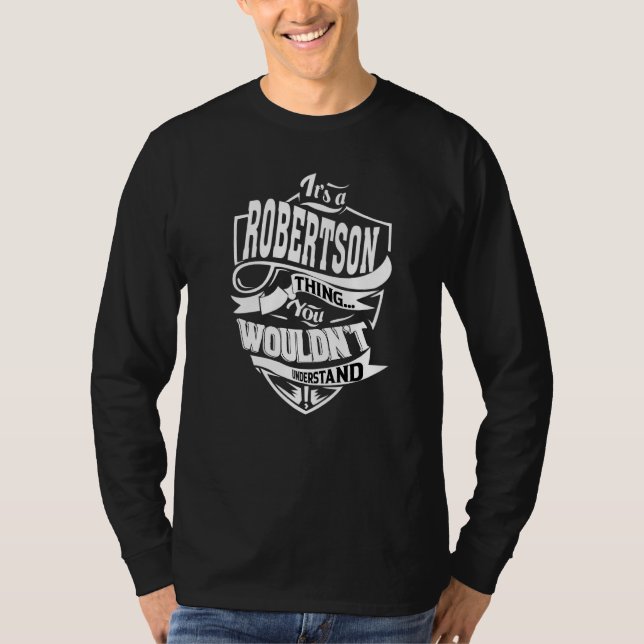 It's A Robertson Thing T-Shirt (Front)