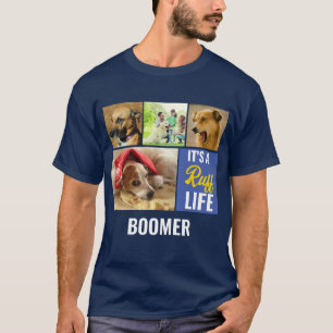 Its a ruff Life Personalised Dog Pet Photo Collage T-Shirt