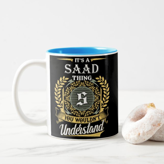  It's A Saad Thing You Couldn't Understand Two-Tone Coffee Mug (With Donut)