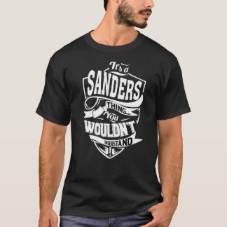 It's A Sanders Thing T-Shirt