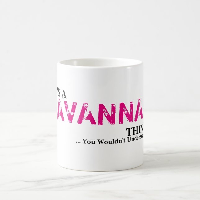 It's A SAVANNAH Thing! Coffee Mug (Center)