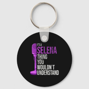 It's A Selena Thing You Wouldn't Understand - Funn Key Ring