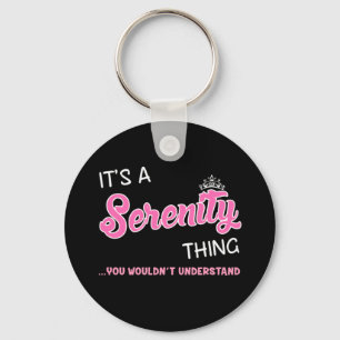 It's a Serenity thing you wouldn't understand Key Ring