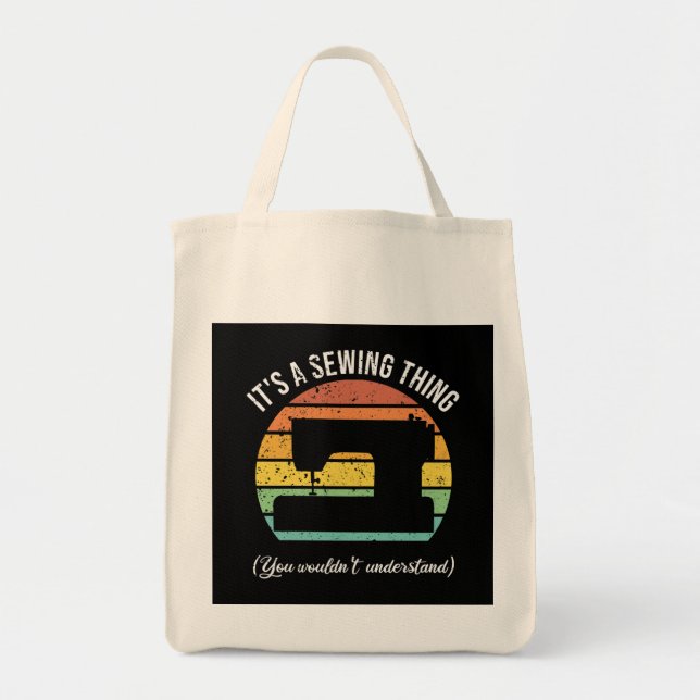 It's a Sewing Thing Tote Bag (Front)