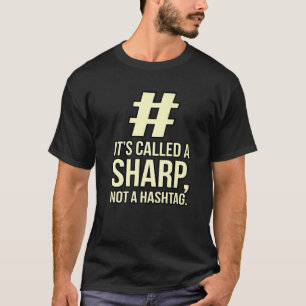 It's A Sharp Piano Music Player Teacher Musician G T-Shirt
