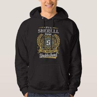  It's A Sherell Thing You Couldn't Understand Hoodie