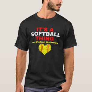 Its A Softball Thing Fastpitch Game T-Shirt