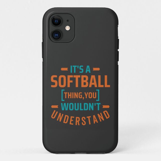 It's a Softball Thing | Sports Case-Mate iPhone Case (Back)
