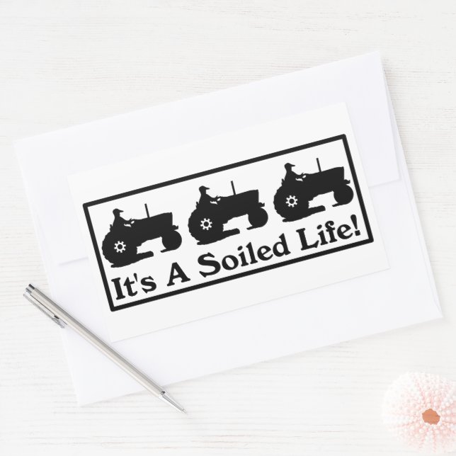 It's A Soiled Life Rectangular Sticker (Envelope)