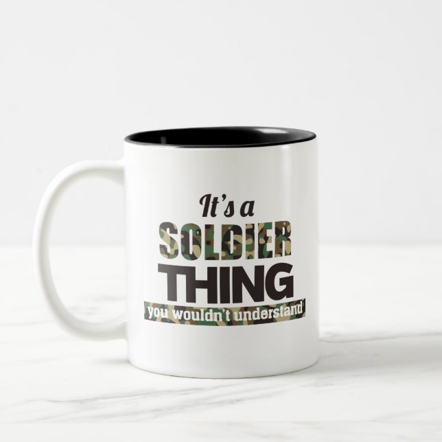 It's a Soldier thing you wouldn't understand Two-Tone Coffee Mug (Left)
