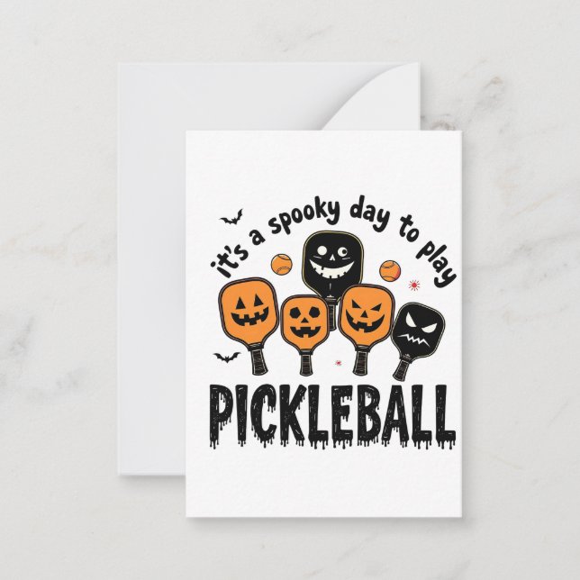 It's a Spooky Day To Play Pickleball Halloween  Card (Front)