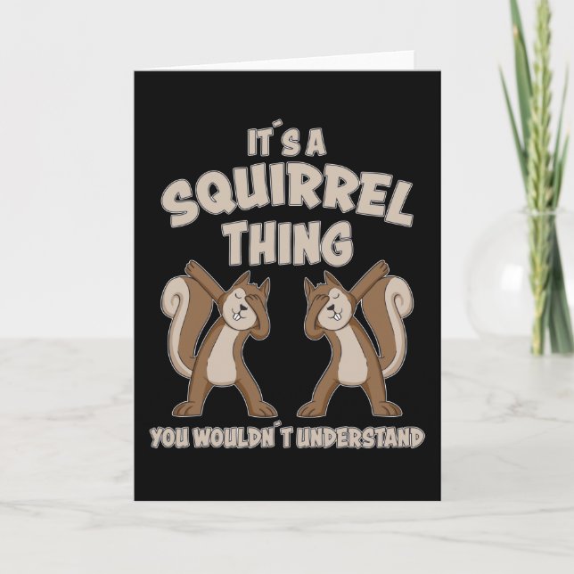 Its A Squirrel Thing Silhouette Gift Card (Front)