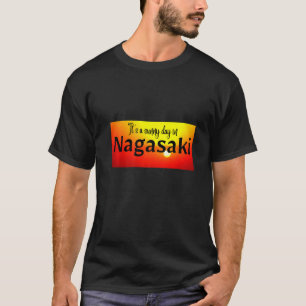It's A Sunny Day In Nagasaki. Premium T-Shirt