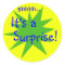 It's a Surprise!