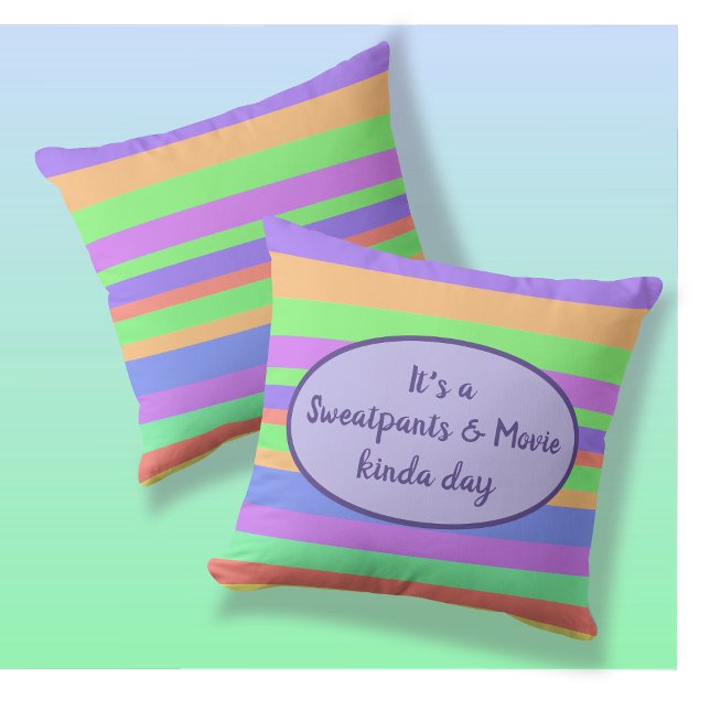 Its a Sweatpants kinda day, modern & funky Cushion (Creator Uploaded)