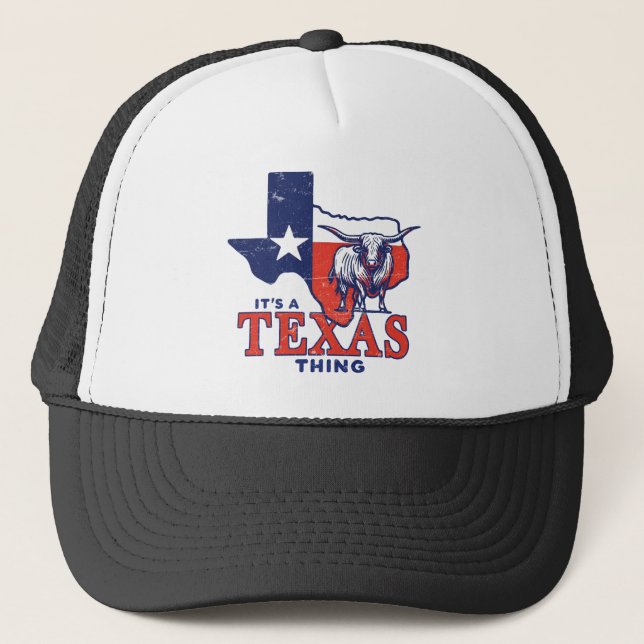 It's a Texas Thing  Trucker Hat (Front)