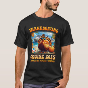 It's A Thanksgiving Trip Family Cruise Squad Vacat T-Shirt