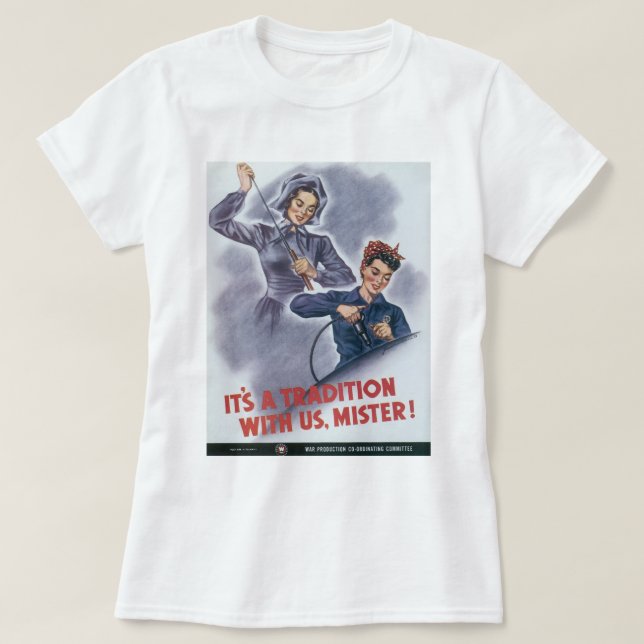 It's a Tradition with Us, Mister! T-Shirt (Design Front)