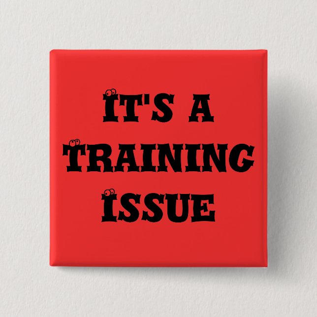 It's a Training Issue 15 Cm Square Badge (Front)