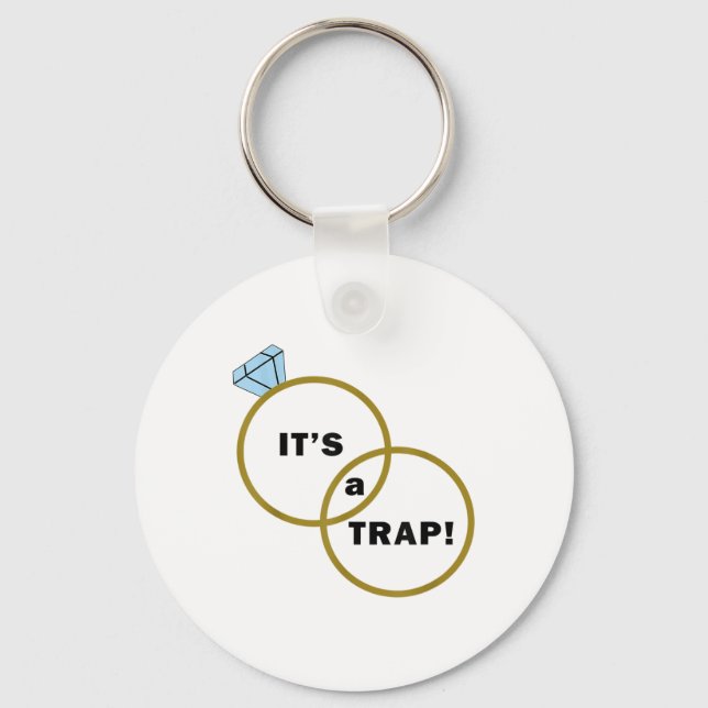 Its A Trap Funny Groom And Bride Wedding _1  Key Ring (Front)