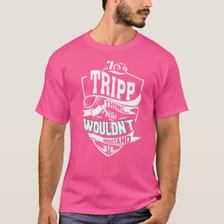 It's A Tripp Thing T-Shirt