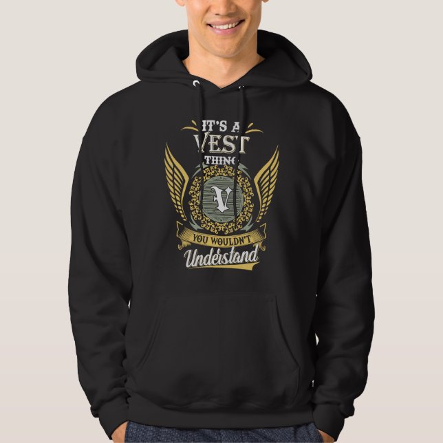 It's A Vest Thing You Couldn't Understand Hoodie (Front)