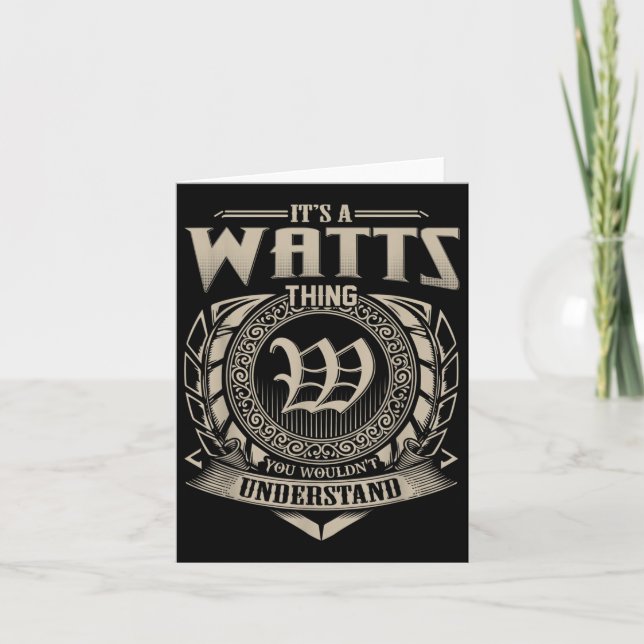 Its A Watts Thing You Wouldnt Understand Name Vint Card (Front)