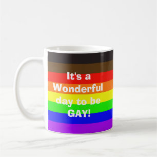 It's a Wonderful Day Coffee Mug
