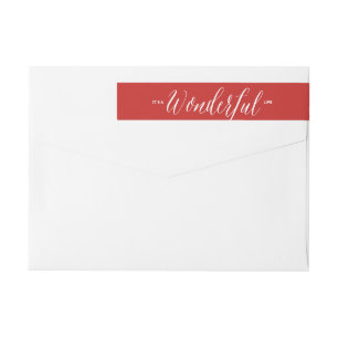 It's a wonderful life custom wrap around label