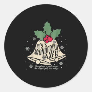 It's A Wonderful Life Everytime A Bell Rings Chris Classic Round Sticker