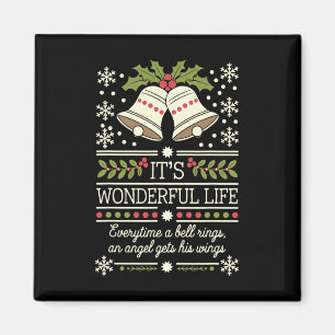 It's A Wonderful Life Shirt Everytime A Bell Rings Magnet