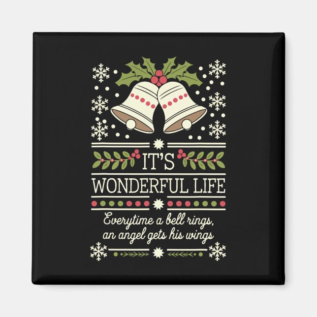 It's A Wonderful Life Shirt Everytime A Bell Rings Magnet (Front)