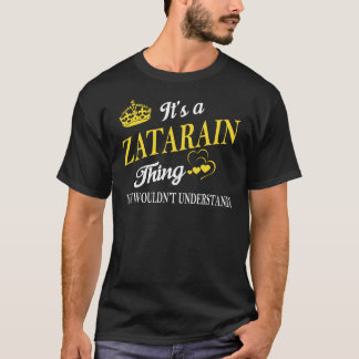 It's a ZATARAIN Thing You Wouldn't Understand T-Shirt