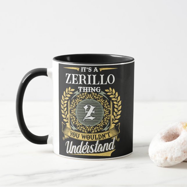 It's a ZERILLO Thing You Wouldn't Understand Mug (With Donut)