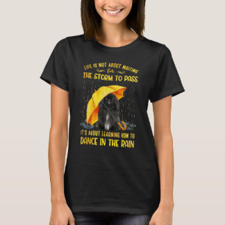 It's About Learning How To Dance In The Rain Pekin T-Shirt