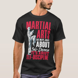 It's About Self Discipline Karate Jiu Jitsu  1 T-Shirt