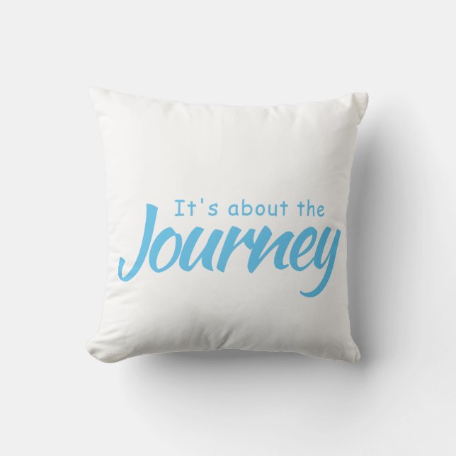 It's about the Journey Cushion (Front)